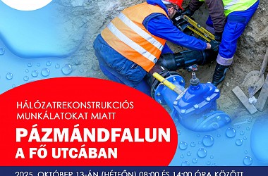 IVÓVÍZELLÁTÁS SZÜNETEL: Pázmándfalun