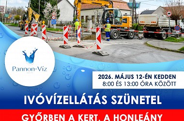 IVÓVÍZELLÁTÁS SZÜNETEL: Győrben a Kert, a Honleány és a Lomb utcákban