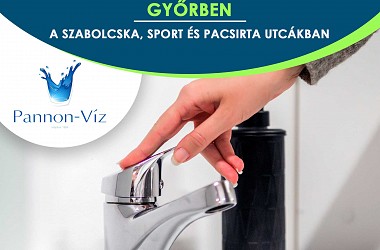 IVÓVÍZELLÁTÁS SZÜNETEL: Győrben a Szabolcska, Sport és Pacsirta utcákban