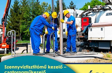 MUNKATÁRSAT KERESÜNK: szennyvíztisztítómű kezelő – csatornaműkezelő  munkakörbe