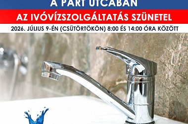 IVÓVÍZELLÁTÁS SZÜNETEL: Győrújbaráton a Part utcában