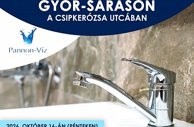 IVÓVÍZELLÁTÁS SZÜNETEL: Győrben (Sáráson) a Csipkerózsa utcában